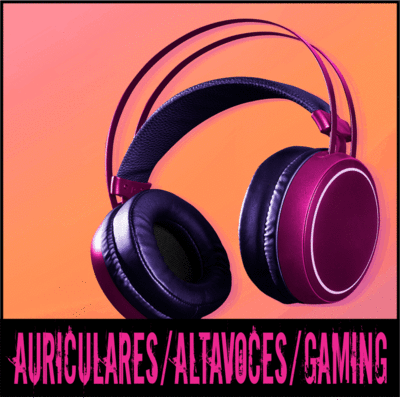 Auriculares, altavoces y gaming